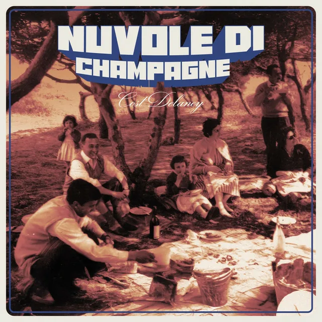 Nuvole di Champagne - Cost Delaney